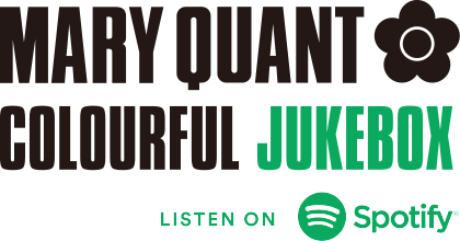 MARY QUANT. COLOURFUL JUKEBOX. LISTEN ON Spotify